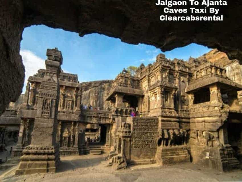 Jalgaon to Ajanta Caves Taxi By Clearcabsrental