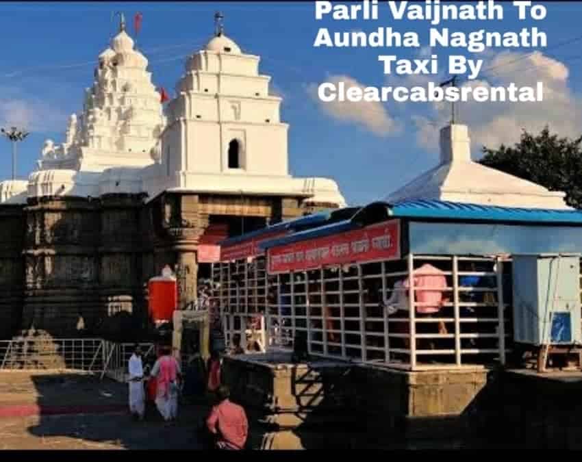 Parli Vaijnath to Aundha Nagnath Taxi By Clearcabsrental