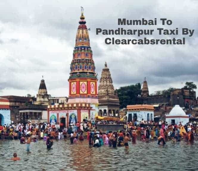 Pune To Pandharpur Distance By Road Mumbai To Pandharpur Darshan Taxi - Lowest Rate Guaranteed