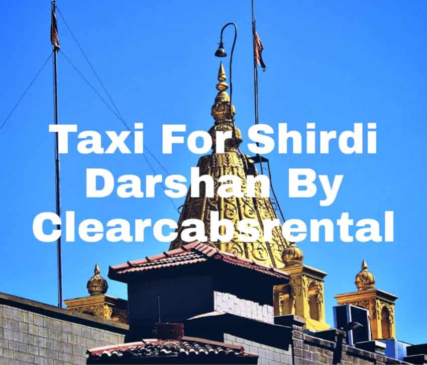 Shirdi Taxi Service By Clearcabsrental