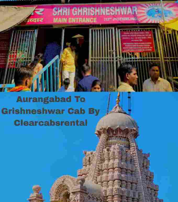 Aurangabad to Grishneshwar Taxi By Clearcabsrental