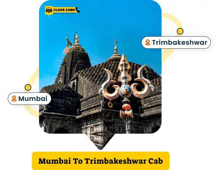 Mumbai to Trimbakeshwar Jyotirlinga cab service by Clear Cabs Rental with temple view
